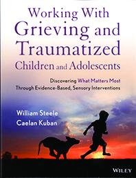 Working with Grieving and Traumatized Children